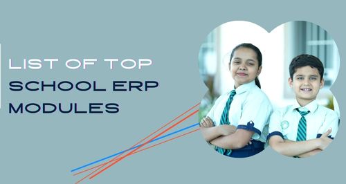 List of Top 35 Best
                                 School ERP Modules